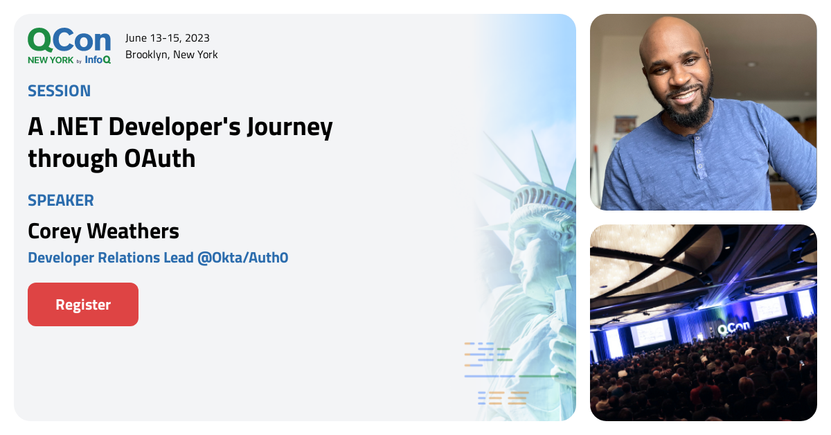 QCon New York 2023 | A .NET Developer's Journey through OAuth