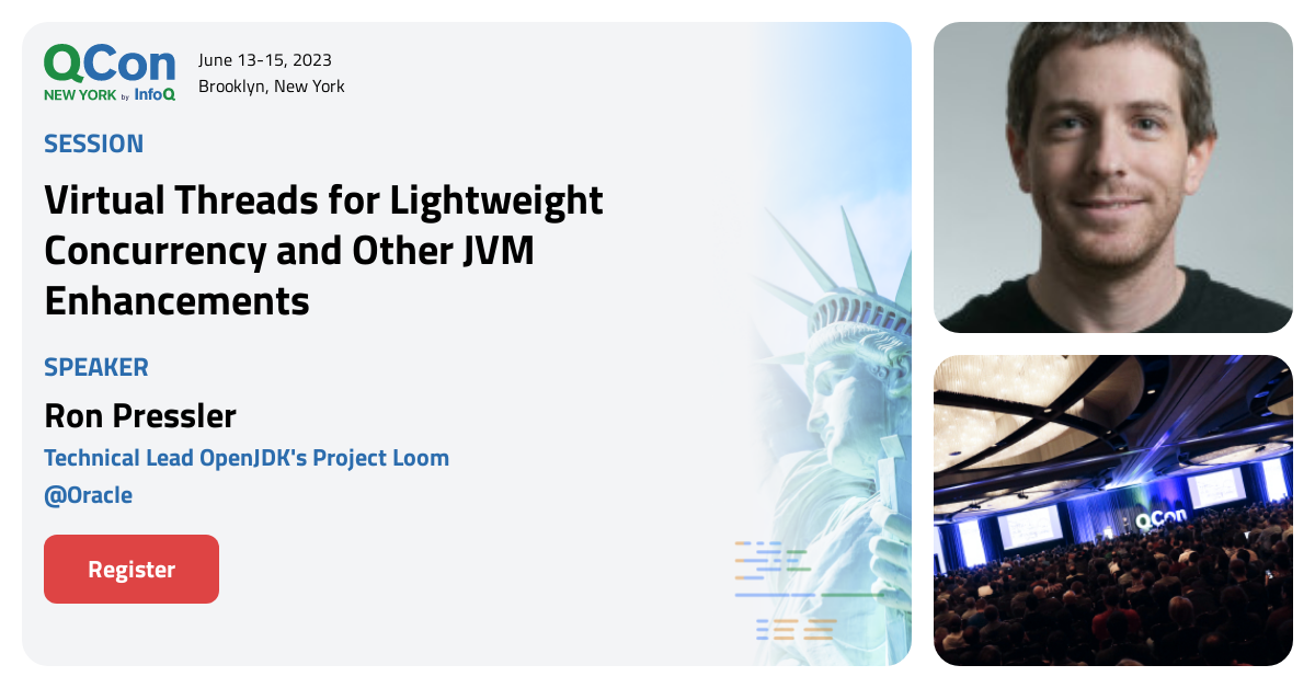 QCon New York 2023 Virtual Threads for Lightweight Concurrency and